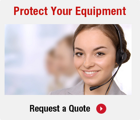 Protect Your Equipment Request a Quote